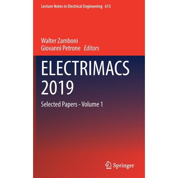 Lecture Notes in Electrical Engineering Electrimacs 2019: Selected Papers - Volume 1, Book 615, (Hardcover)