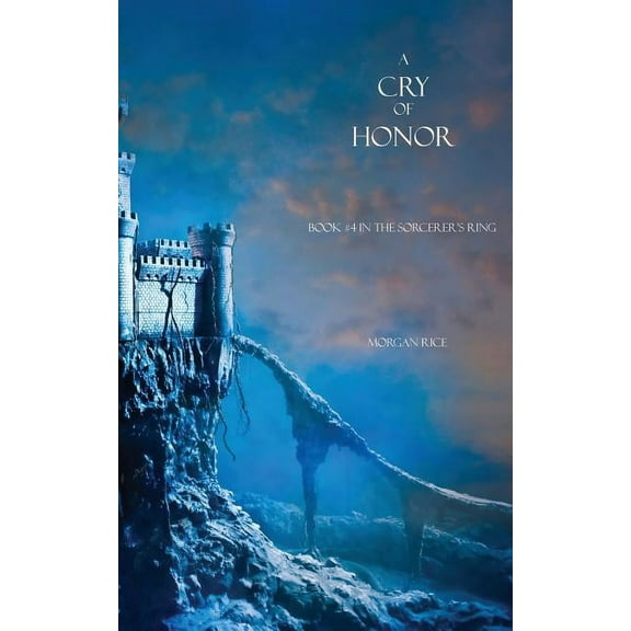 Sorcerer's Ring A Cry of Honor, Book 04, (Paperback)