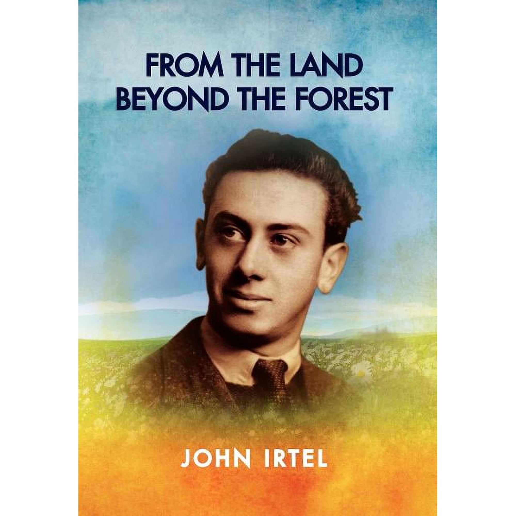 From the Land Beyond the Forest (Hardcover)