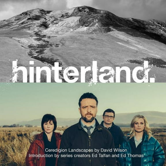 Hinterland : Ceredigion Landscapes (Hardcover)