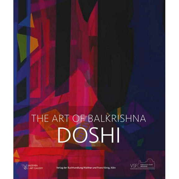Doshi: The Art of Balkrishna, (Hardcover)