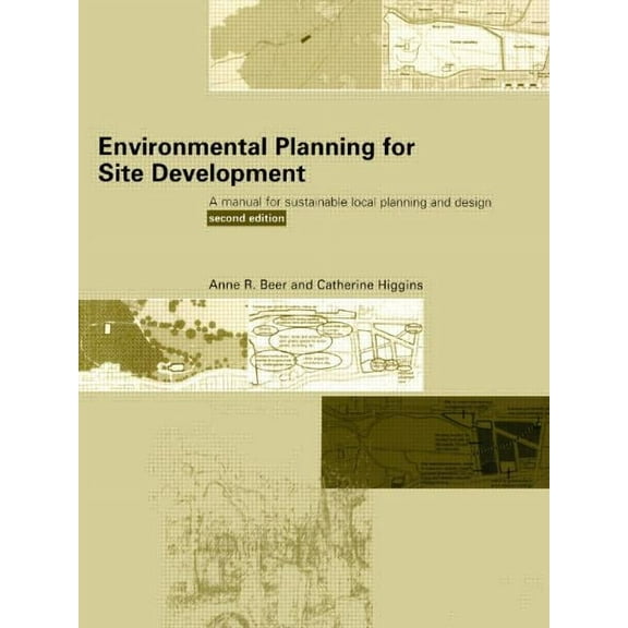 Environmental Planning for Site Development, (Paperback)