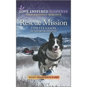 Rocky Mountain K-9 Unit: Rescue Mission (Series #8) (Paperback)