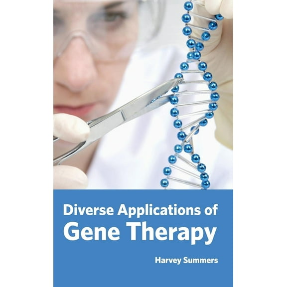 Diverse Applications of Gene Therapy, (Hardcover)
