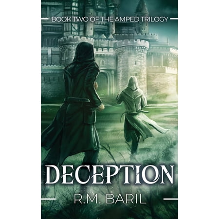 The Amped Trilogy Deception Book 2 (Hardcover)