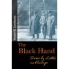 The Black Hand : Terror by Letter in Chicago (Paperback)