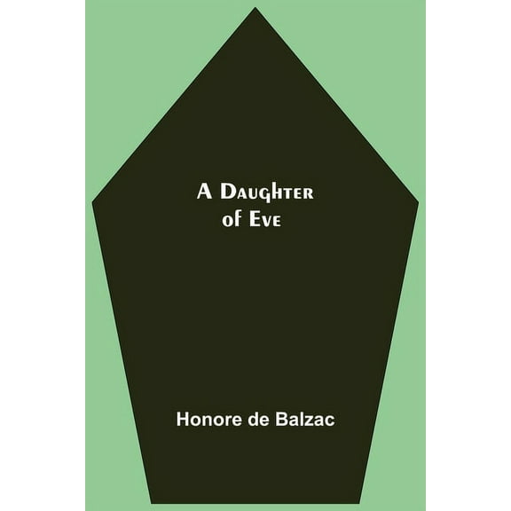 A Daughter Of Eve, (Paperback)