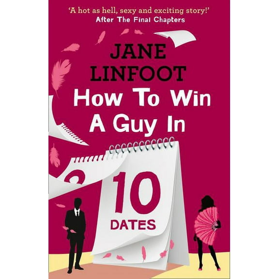Harperimpulse Contemporary Romance How to Win a Guy in 10 Dates, (Paperback)