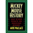 thumbnail image 2 of Mickey Mouse History and Other Essays on American Memory, 2 of 2