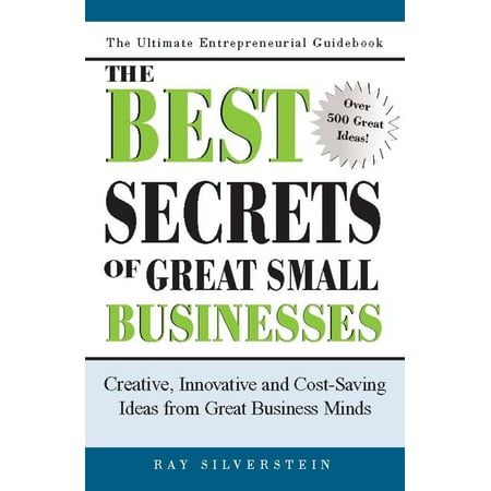 The Best Secrets of Great Small Businesses -