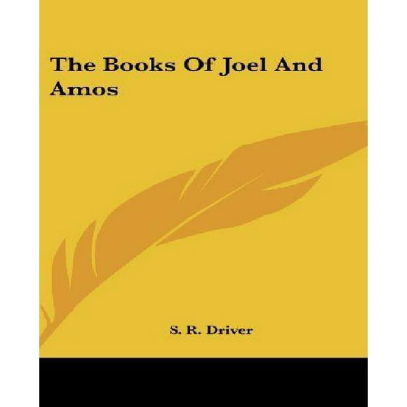 The Books of Joel and Amos