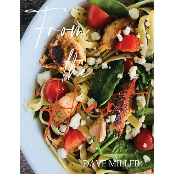 From the Heart, (Hardcover)