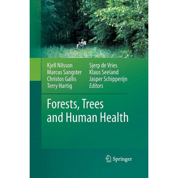 Forests, Trees and Human Health, (Paperback)