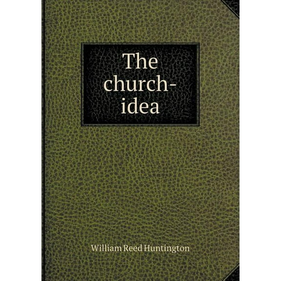 The church-idea (Paperback)