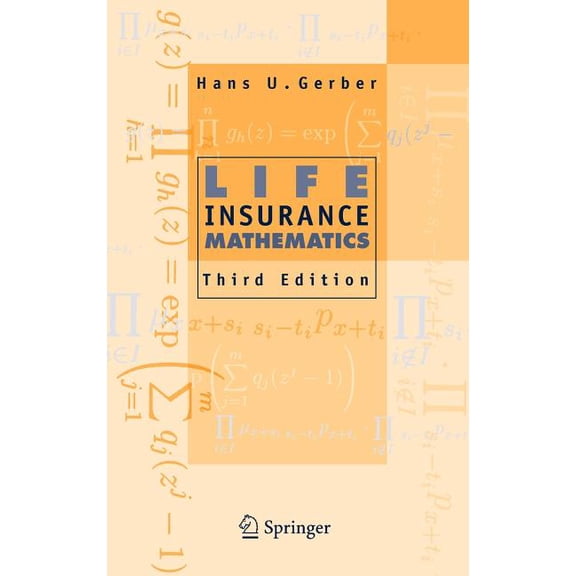 Life Insurance Mathematics, (Hardcover)