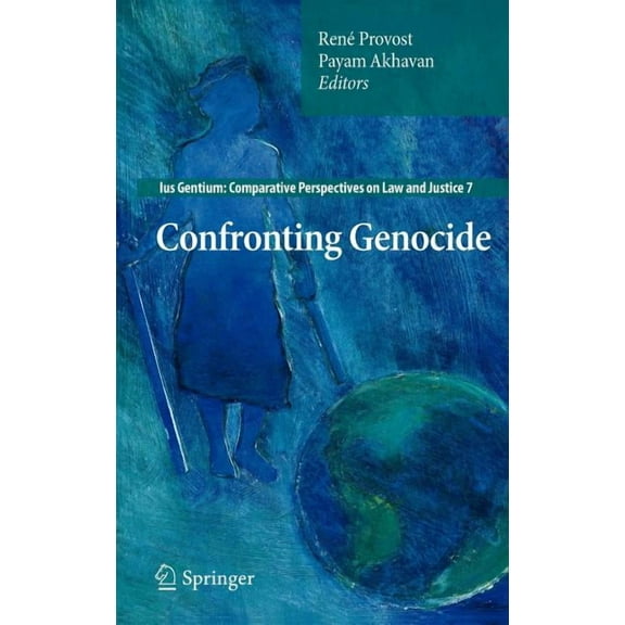 Ius Gentium: Comparative Perspectives on Confronting Genocide, Book 7, (Hardcover)