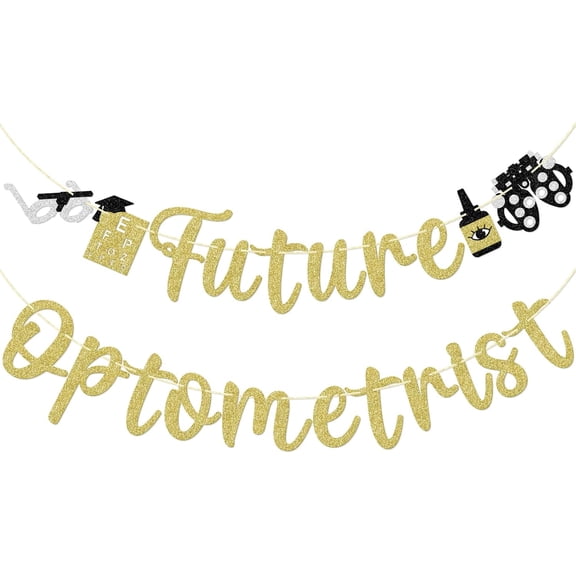 Future Optometrist Banner, Optometry Graduation Party Decor, Pre-strung Eye Doctor Graduation Banner, Optometry School Graduation Party Decorations, Gold and Black Glitter