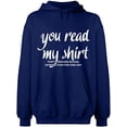 thumbnail image 2 of OXI Hoodie Sweatshirt - You Read My Shirt, Basic Casual Hoodie for Men's and Women Fleece Hoodie Long Sleeve - Navy Blue Large, 2 of 3