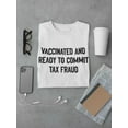 thumbnail image 3 of Vaccinated And Ready T-Shirt Men -Smartprints Designs, Male 5X-Large, 3 of 4