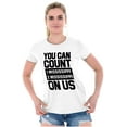 thumbnail image 4 of Count On Me Mississippi Womens Slim Fit Graphic Tee Brisco Brands S, 4 of 5