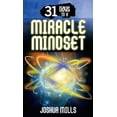 thumbnail image 1 of Pre-Owned 31 Days to a Miracle Mindset (Paperback) 0983078912 9780983078913, 1 of 1