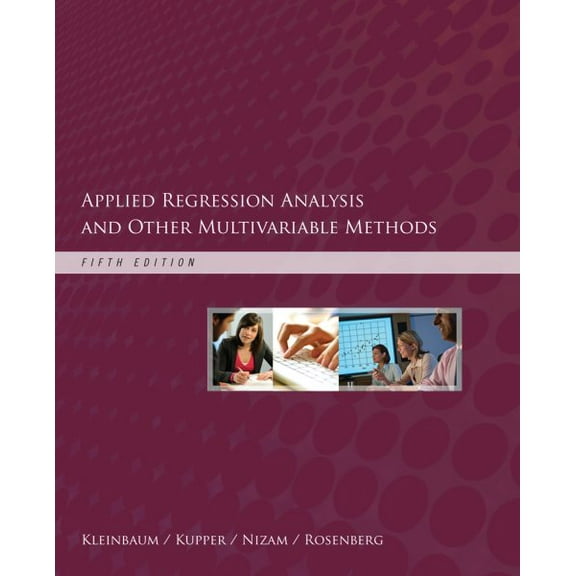 Pre-Owned Applied Regression Analysis and Other Multivariable Methods (Hardcover) 1285051084 9781285051086