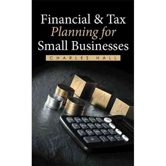 Financial & Tax Planning for Small Businesses