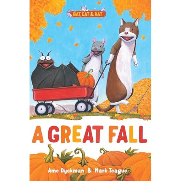 Pre-Owned A Great Fall (Bat, Cat & Rat), 9781665957441, 1665957441, Hardcover,