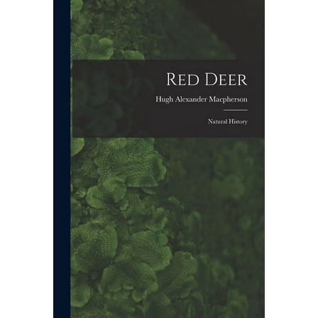 Red Deer : Natural History (Paperback)