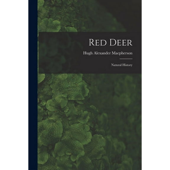 Red Deer : Natural History (Paperback)