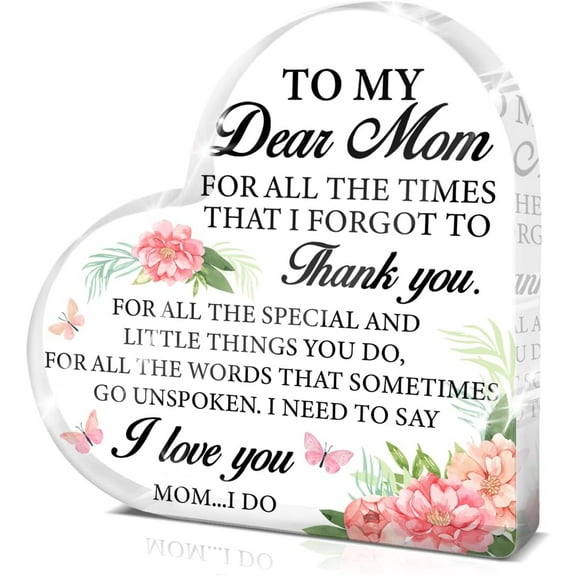 Mom Appreciation Gifts, Thank You Gifts For Mom Mother Mum Mommy, Mom Gift Ideas For Birthday Christmas Mother'S Day, Mom Acrylic Heart Sign Keepsake