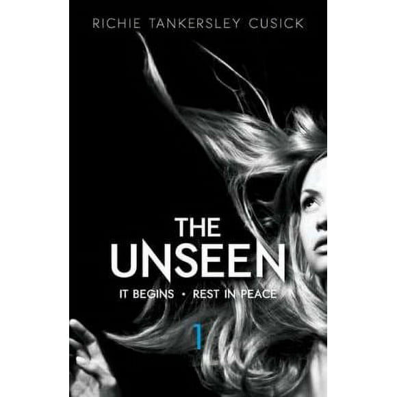 Pre-Owned The Unseen: It Begins/Rest in Peace: Parts 1 and 2 (Paperback) 014242336X 9780142423363