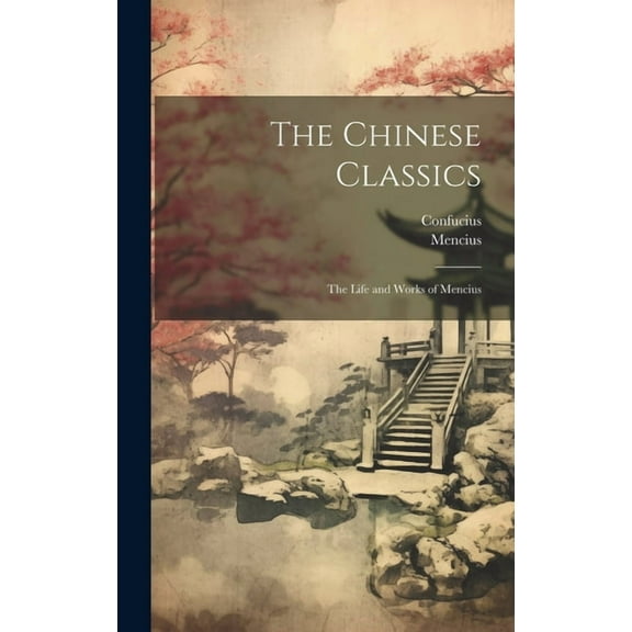 The Chinese Classics (Hardcover)