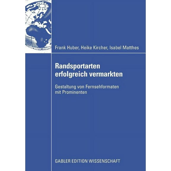 Randsportarten Erfolgreich Vermarkten: Gestaltung Von Fernsehformaten Mit Prominenten, (Paperback)