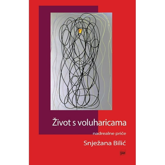 Zivot s voluharicama: nadrealne price, (Paperback)