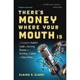 thumbnail image 1 of There's Money Where Your Mouth Is (Fourth Edition), 1 of 2