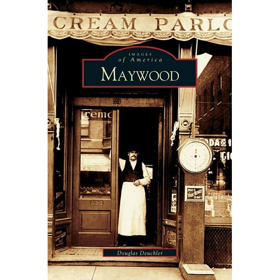 Maywood, (Hardcover)