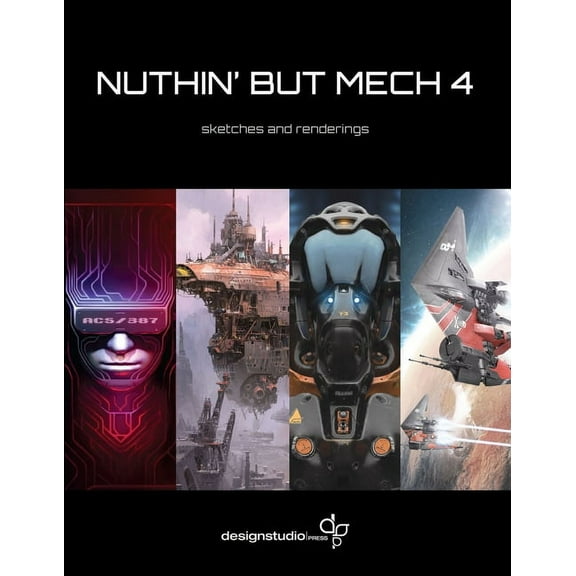 Nuthin' But Mech 4 (Paperback)