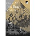 thumbnail image 1 of Pre-Owned Come All You Brave Soldiers: Blacks in the Revolutionary War (Paperback) 0590475770 9780590475778, 1 of 1
