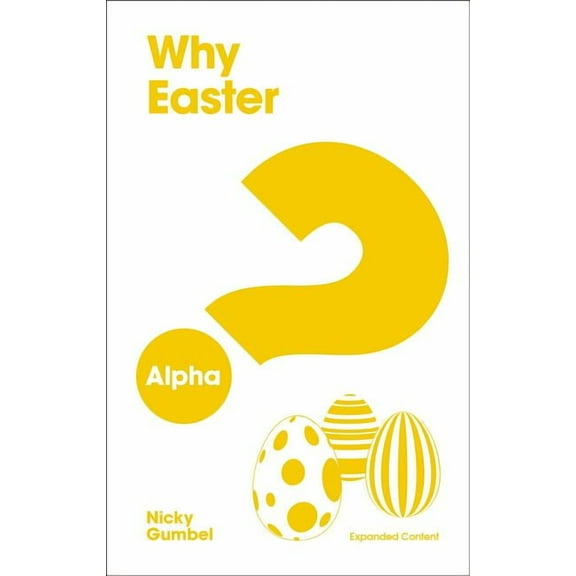 Why Easter? Expanded Edition, (Paperback)