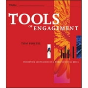 Tools of Engagement: Presenting and Training in a World of Social Media [Paperback - Used]