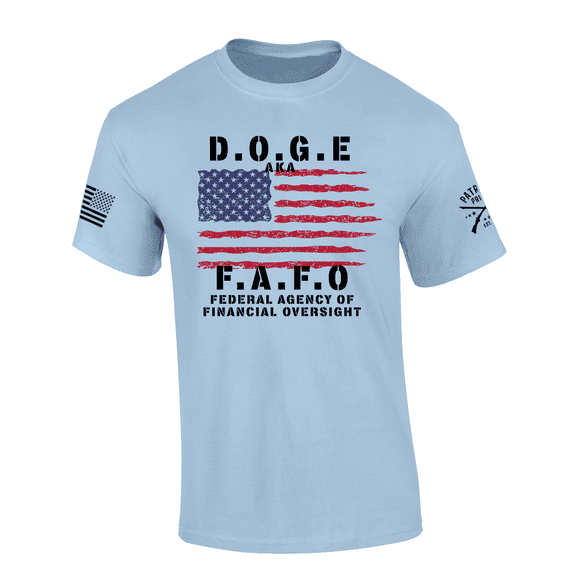 Patriot Pride Mens DOGE FAFO Federal Agency Of Financial Oversight Flag Short Sleeve Tshirt-Light Blue-Medium
