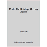 Model Car Building: Getting Started, Used [Paperback]