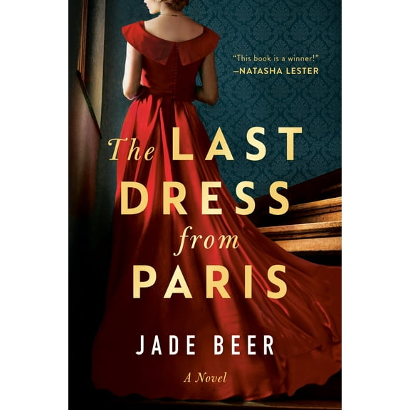 Pre-Owned The Last Dress from Paris (Paperback) 0593436814 9780593436813