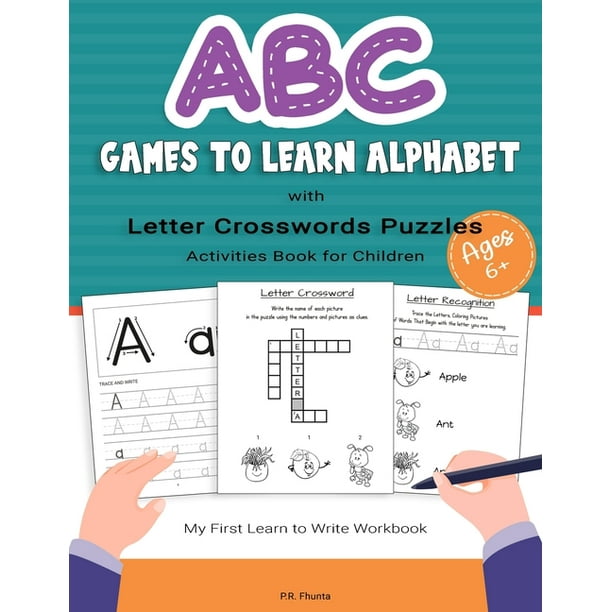 Abc Game To Learn Alphabet With Letter Crosswords Puzzles Activities Book For Children Ages 6 My First Learn To Write Workbook Paperback Walmart Com