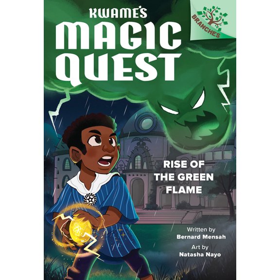 Kwame's Magic Quest Rise of the Green Flame: A Branches Book (Kwame's Magic Quest #1), (Hardcover)