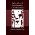 thumbnail image 1 of Infertility and Involuntary Childlessness: Helping Couples Cope (Norton Professional Books), 1 of 1