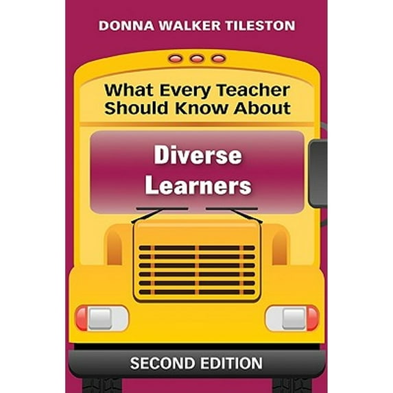 Pre-Owned What Every Teacher Should Know about Diverse Learners (Paperback) by Donna E Walker Tileston