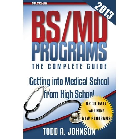 BS/MD Programs—The Complete Guide - eBook (Best Bs Md Programs)