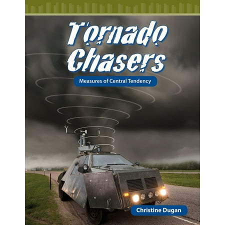 Tornado Chasers: Measures of Central Tendency - (Choosing The Best Measure Of Central Tendency Worksheets)
